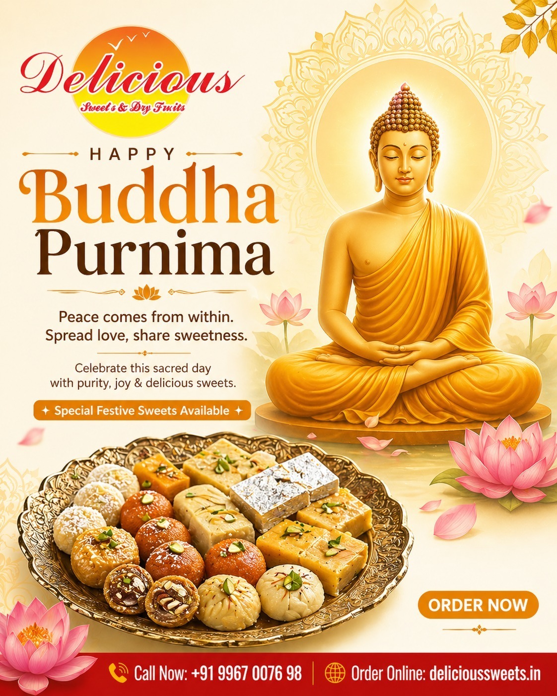 Celebrate the divine occasion of Buddha Purnima with peace, positivity, and sweetness in every moment. 🌼✨