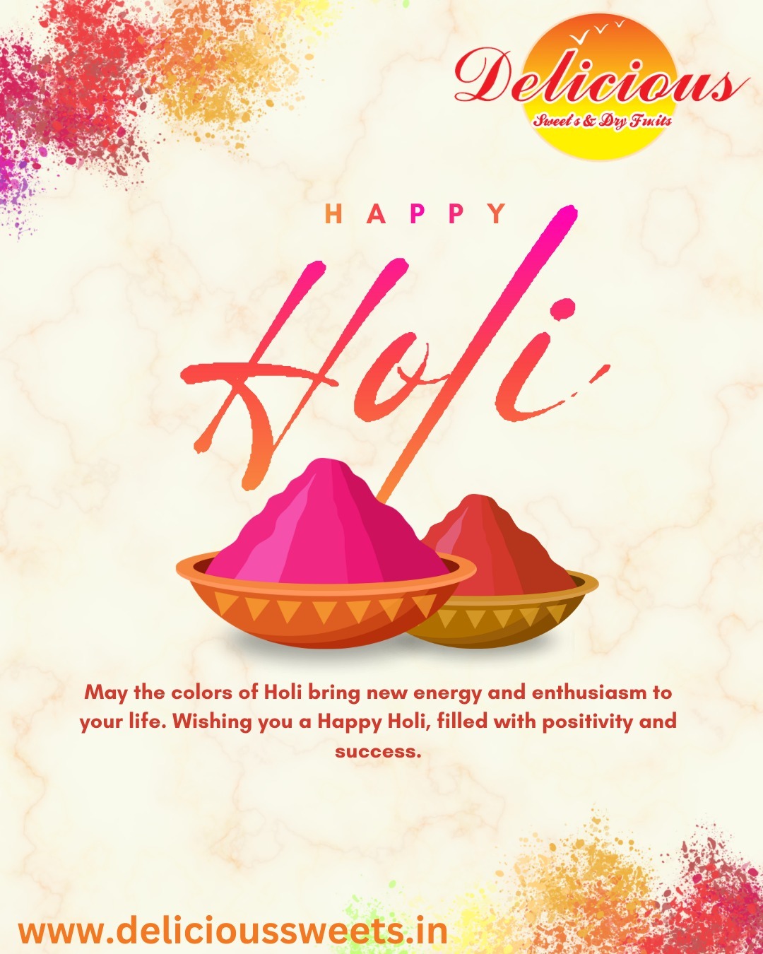 Celebrate the festival of colors with sweetness and happiness! 