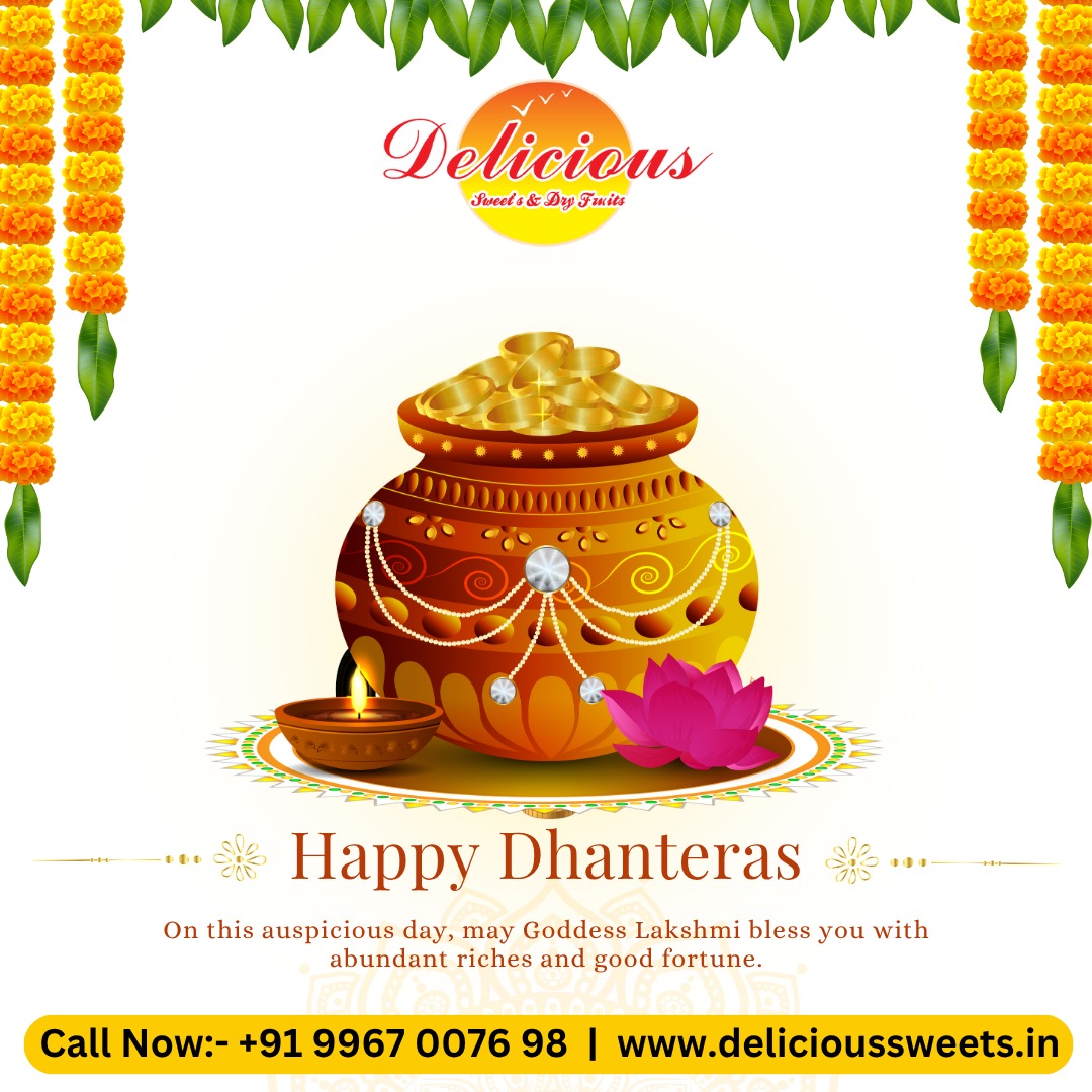 Happy Dhanteras from Delicious Sweets & Dry Fruits!