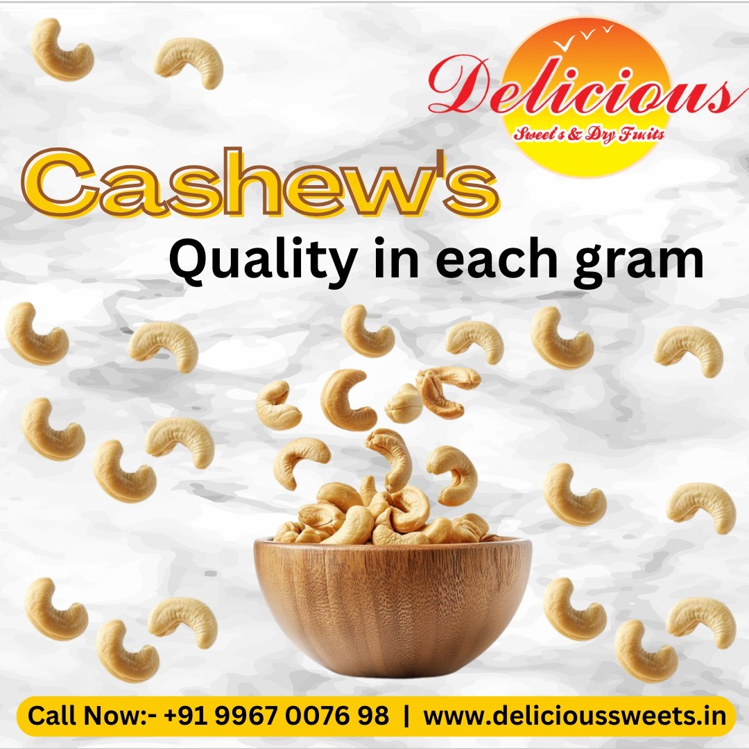  Cashews – Quality in Each Gram